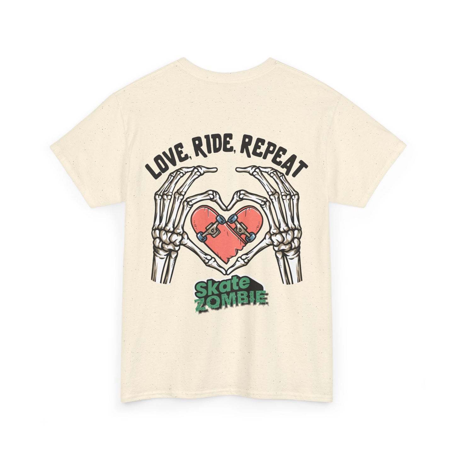 Love Ride Repeat - Unisex Tee - Skate Zombie Back Design T-Shirt
