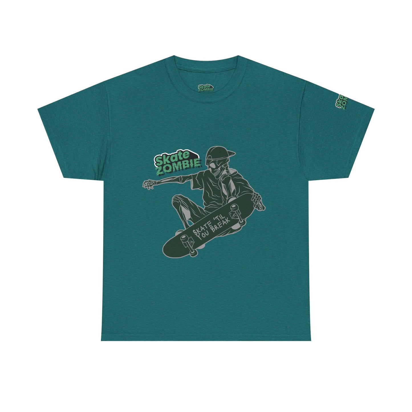 Skate Till You Break - Unisex Tee - Skate Zombie Front Design T-Shirt