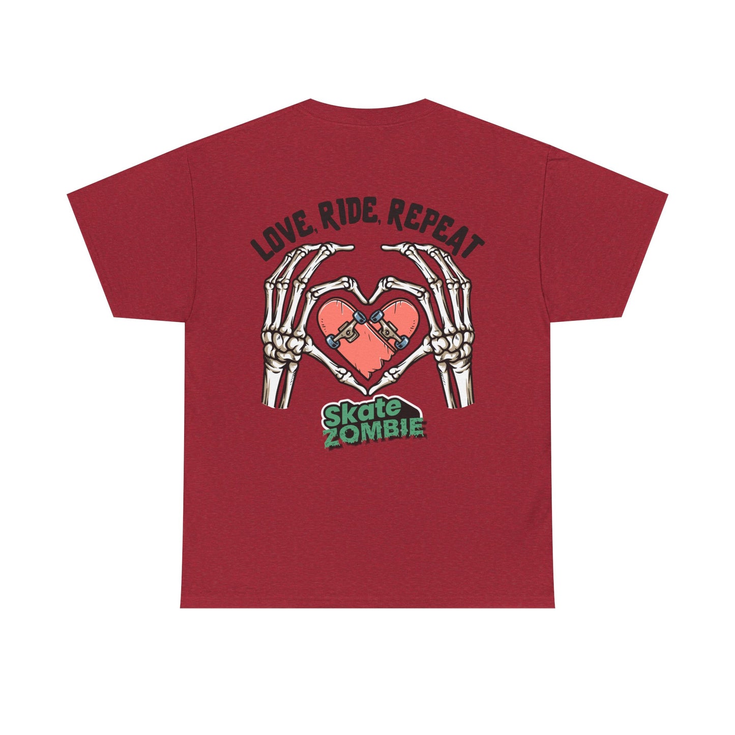 Love Ride Repeat - Unisex Tee - Skate Zombie Back Design T-Shirt
